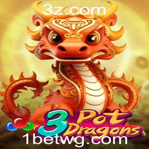 Descubra o Fascinante Mundo de 3PotDragons: O Jogo de Apostas 1bet que Conquistou Multidões